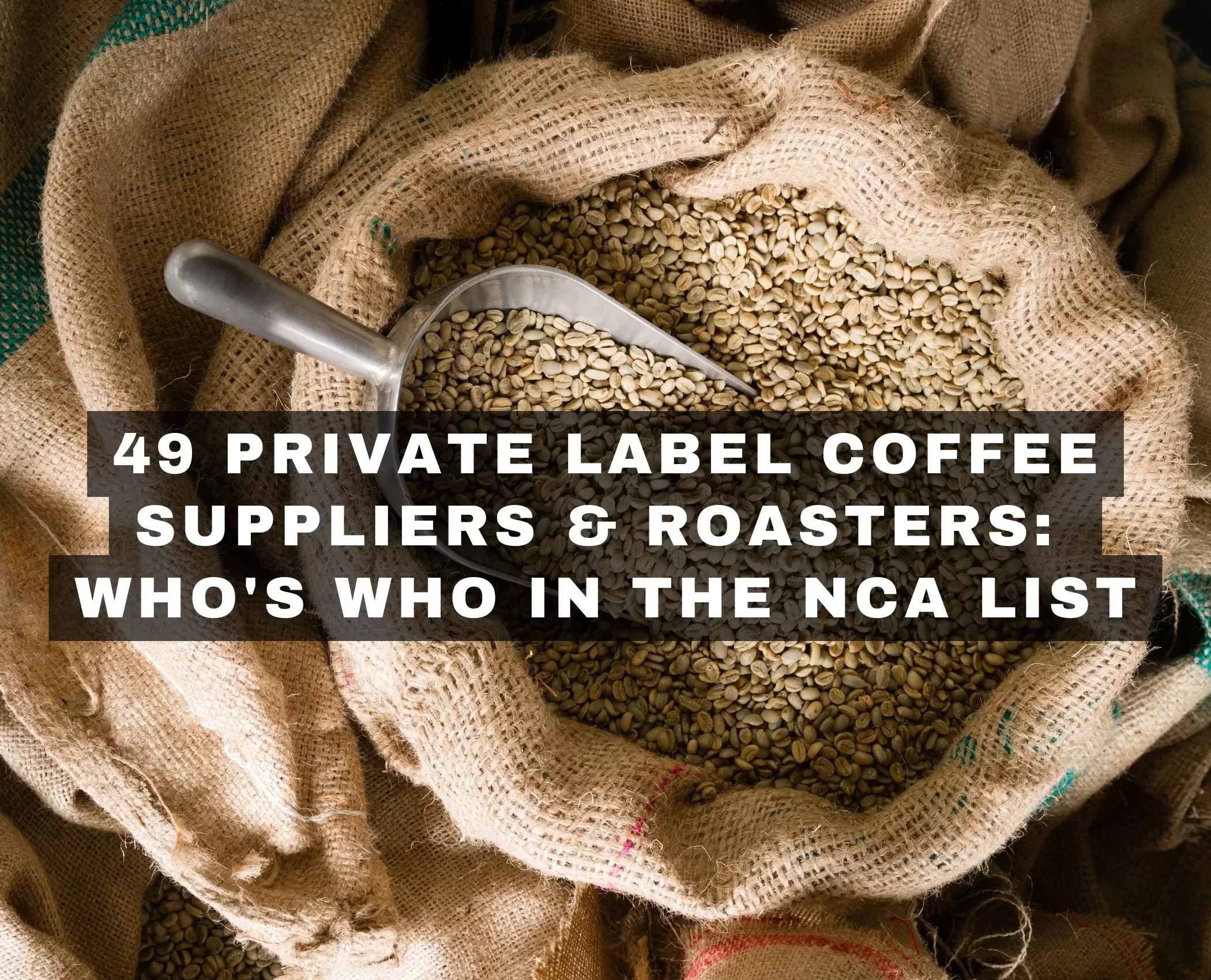 Best Private Label Coffee Suppliers - Roasters