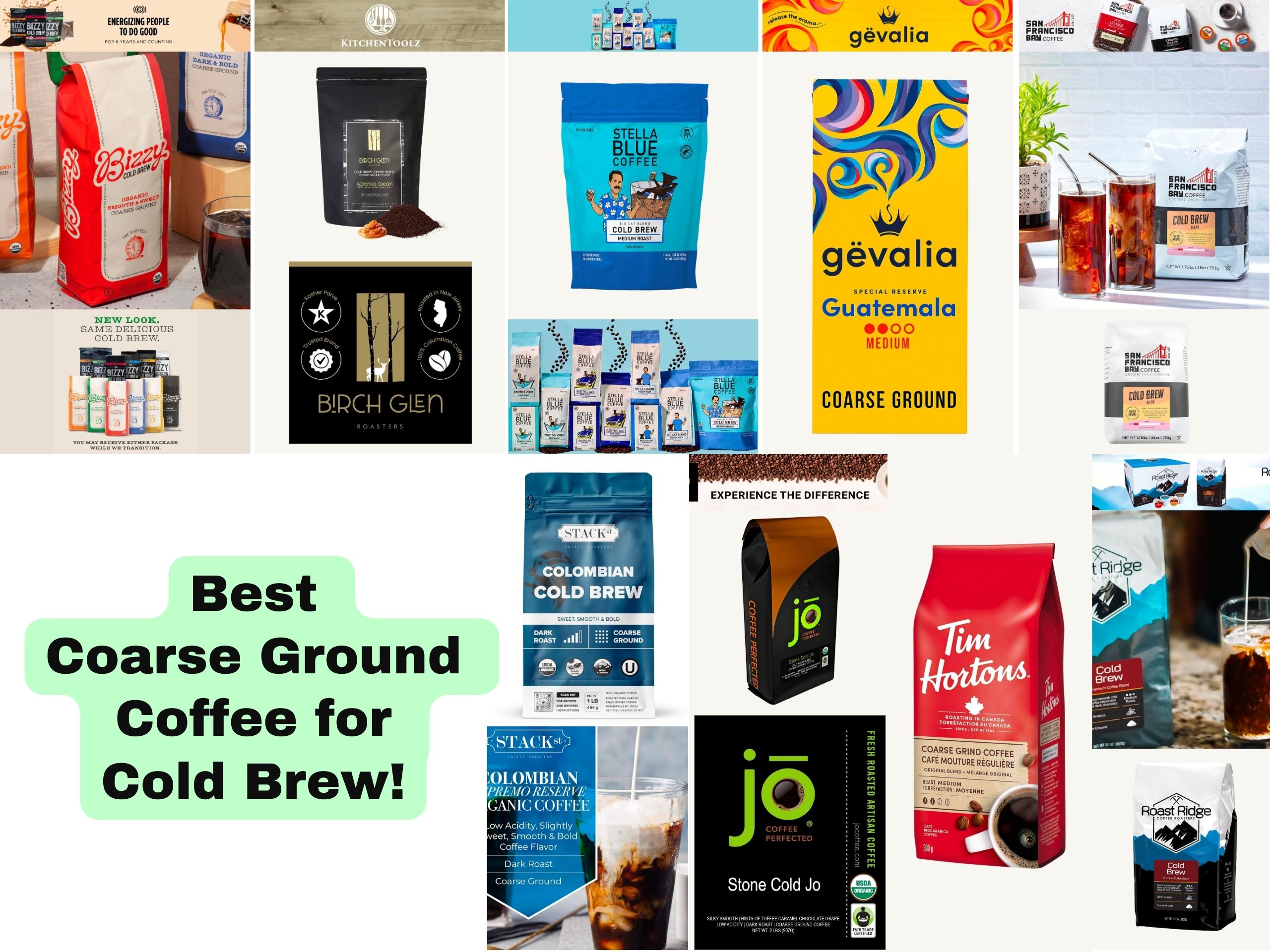 Best Coarse Ground Coffee for Cold Brew